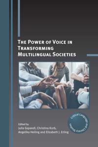 Bokomslag för "The Power of Voice in Transforming Multilingual Societies"