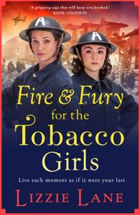 Fire and Fury for the Tobacco Girls