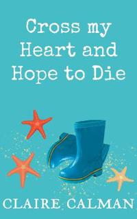 Bokomslag for "Cross My Heart and Hope to Die"