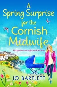 A Spring Surprise For The Cornish Midwife