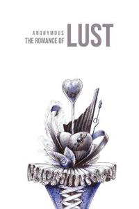 Bokomslag för "The Romance of Lust"