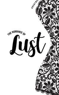 Bokomslag för "The Romance of Lust"