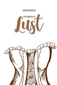 Bokomslag för "The Romance of Lust"