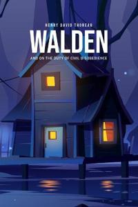 Kirjan kansi "Walden, and on the Duty of Civil Disobedience"