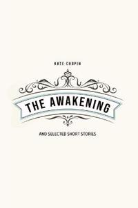 The Awakening