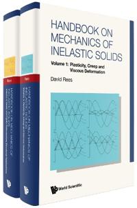 Handbook On Mechanics Of Inelastic Solids (In 2 Volumes)