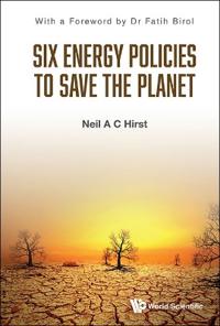 Bokomslag för "Six Energy Policies To Save The Planet"