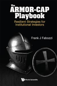 The Armor-cap Playbook: Resilient Strategies For Institutional Investors