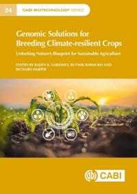 Genomic Solutions for Breeding Climate-resilient Crops