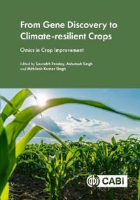 From Gene Discovery to Climate-resilient Crops