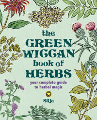 The Green Wiccan Book of Herbs