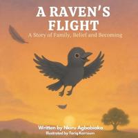 A Raven's Flight