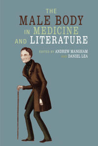Bokomslag for "The Male Body in Medicine and Literature"
