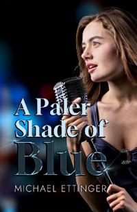 A Paler Shade of Blue