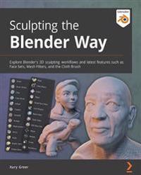 Sculpting the Blender Way