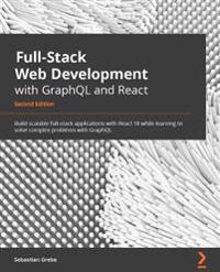 Full-Stack Web Development with GraphQL and React