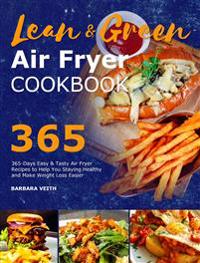 Lean and Green Air Fryer Cookbook 2021