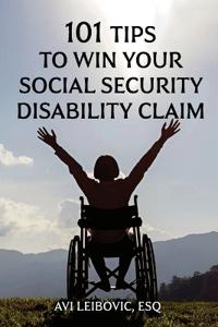 101 Tips to Win Your Social Security Disability Claim