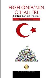 Freelonia'n¿n O'Halleri - BirGün Londra Yaz¿lar¿