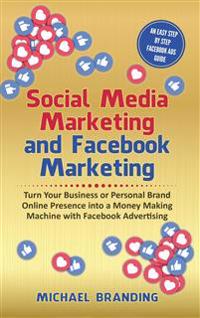 Bokomslag för "Social Media Marketing and Facebook Marketing"