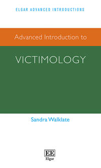 Advanced Introduction to Victimology