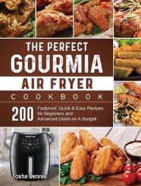 The Perfect Gourmia Air Fryer Cookbook