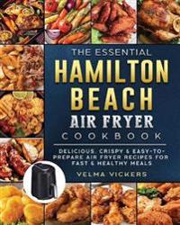 Kirjan kansi "The Essential Hamilton Beach Air Fryer Cookbook"