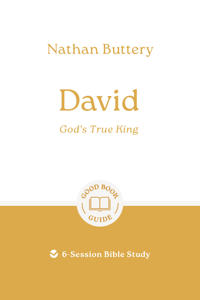 David: God's True King