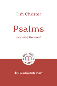 Psalms: Reviving the Soul