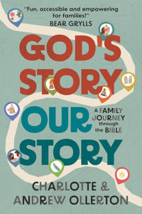 God’s Story, Our Story