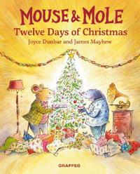 Mouse and Mole: Twelve Days of Christmas
