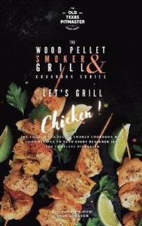 Bokomslag för "The Wood Pellet Smoker and Grill Cookbook"