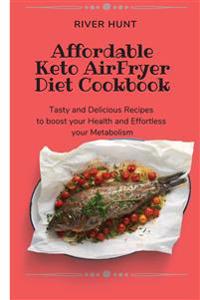 Bokomslag for "Affordable Keto Air Fryer Diet Cookbook"