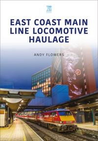 Locomotive-Hauled Trains on the East Coast Main Line