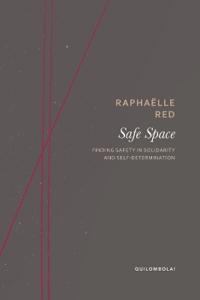 Safe Space