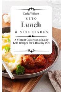 Bokomslag for "Keto Lunch and Side Dishes"