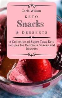 Bokomslag for "Keto Snacks and Desserts"