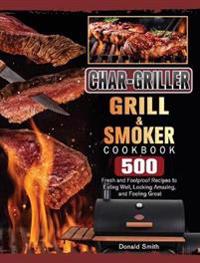 Bokomslag for "Char-Griller Grill & Smoker Cookbook"