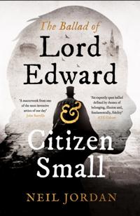 Ballad of Lord Edward and Citizen Small
