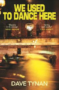 Kirjan kansi "We Used to Dance Here"