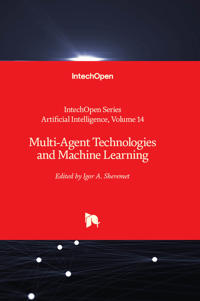 Multi-Agent Technologies and Machine Learning