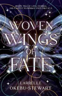 Woven Wings of Fate