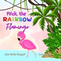 Flick the Rainbow Flamingo