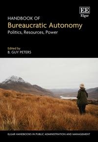 Handbook of Bureaucratic Autonomy