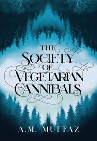 The Society of Vegetarian Cannibals