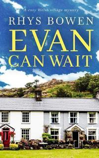 EVAN CAN WAIT a cozy Welsh village mystery