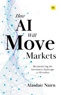 How AI Will Move Markets