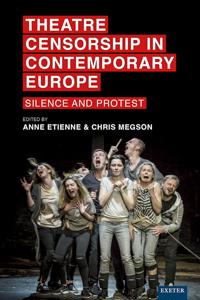 Bokomslag för "Theatre Censorship in Contemporary Europe"