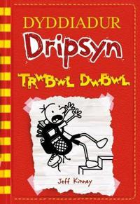 Bokomslag för Dyddiadur Dripsyn: 11. Trwbwl Dwbwl