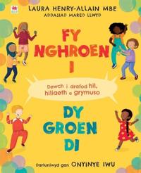 Fy Nghroen I, dy Groen Di
